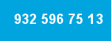 932 596 75 13 932 596 75 13